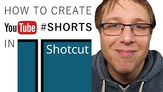 How to Create YouTube Shorts in Shotcut [upl. by Kcirddahc]