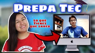 PREPA TEC TODO LO QUE TIENES QUE SABER  Tecnológico de Monterrey tips y recomendaciones [upl. by Tulley394]