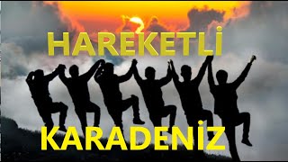 HAREKETLİ KARADENİZ TÜRKÜLERİ Yeni  HoronTulumKemençeGayda karadeniz [upl. by Lesoj240]