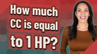 How much CC is equal to 1 HP [upl. by Mchail]