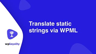 Translate Static Strings via WPML [upl. by Yaakov613]