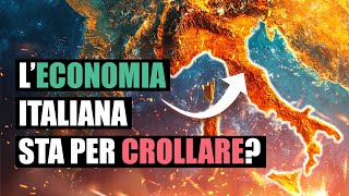 L’ECONOMIA ITALIANA potrebbe COLLASSARE dopo il 2026 [upl. by Tori]