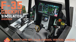 F35 cockpit simulator overview short takeoff AGAA modes vertical landing [upl. by Clayson]