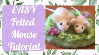 How to Needle Felt a Mouse Easy Beginner Mouse Tutorial [upl. by Ahsiekan462]