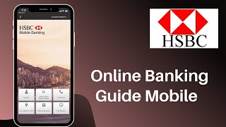 HSBC Bank Online Banking Guide  Login Reset Password Register Open Account 2021 [upl. by Nnyltak]