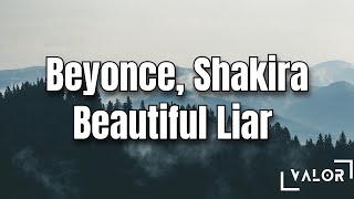 Beyonce Shakira  Beautiful Liar lyrics [upl. by Berl]