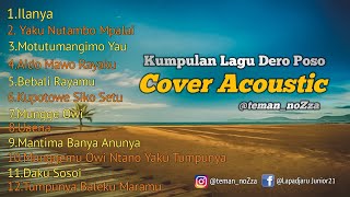 KUMPULAN LAGU DERO POSO Cover Acoustic [upl. by Clippard]