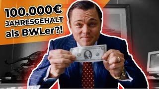 100000€ Jahresgehalt nach dem BWLStudium möglich [upl. by Noswad]