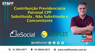 Empresas do Simples  Contribuição Patronal INSS CPP e eSocial  regras e passo a passo esocial [upl. by Cychosz505]