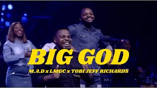 BIG GOD BY TIM GODFREY  LMGC COVER [upl. by Acihsay]