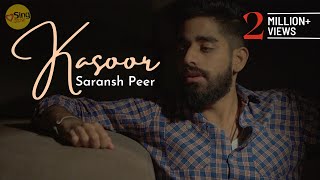 Yeh Kasoor Mera Hai  cover by Saranshpeerofficial  Sing Dil Se  Jism 2  Sunny Leone [upl. by Airotel930]