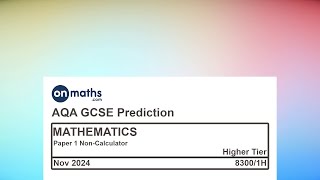 Nov 2024 Predicted Maths GCSE Paper 1 NonCalculator AQA Higher Non Calculator Exam 83001H [upl. by Sitarski]