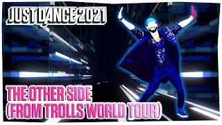 Just Dance 2021 The Other Side from Trolls World Tour by Sza amp Justin Timberlake  Gameplay US [upl. by Alit]