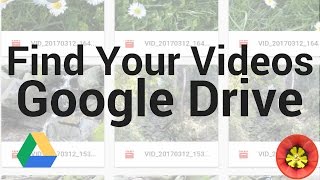 How to find your videos in Google Drive [upl. by Hsu147]