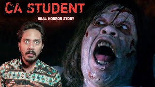 CA Student Real Horror Story  सच्ची भूतिया कहानी  Bloody Satya [upl. by Bridgette]