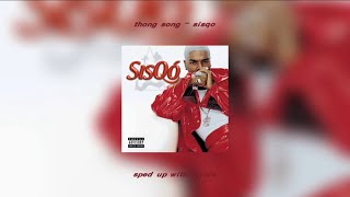 thong song  sisqo sped up with lyrics [upl. by Dat104]