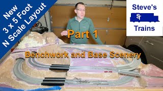 New 3x5 N Scale Layout Project Part 1 Benchwork and Base Scenery [upl. by Ernestine]