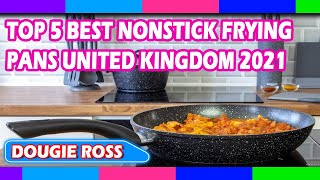 Top 5 Best Nonstick Frying Pans in United Kingdom 2021  Must see [upl. by Yci]