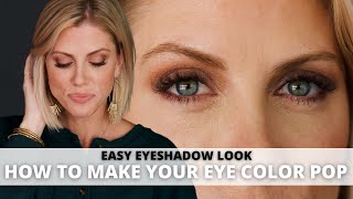 How To Make YOUR Eye Color Pop  EASY EYESHADOW LOOKS [upl. by Scrogan]