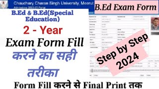 How to Fill CCS University BEd Second Year Exam Form 2024  CCSU 2Year BEd exam form fill up 2024 [upl. by Almeeta]