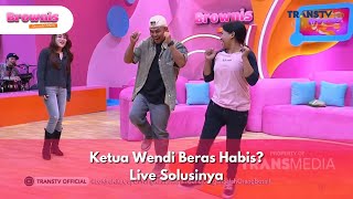 Ketua Wendi Beras Habis Live Solusinya  BROWNIS 10125 P1 [upl. by Lapham]