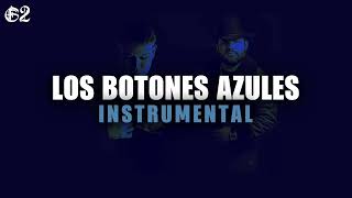 Los botones azules  Junior H  Luis R Conriquez Instrumental [upl. by Kristel]