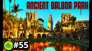 Balboa Park Revealing Old World California [upl. by Nyasuh574]