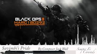 Black Ops 2 Soundtrack Savimbis Pride [upl. by Dituri]