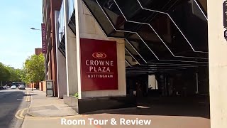 Crowne Plaza IHG Hotel  Nottingham City Centre  Room Tour amp Review [upl. by Adnert]