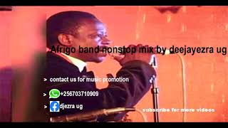 BEST OF AFRRIGO BAND EKIKADDE NONSTOP MIX by Dj Ezra Ug ugandan old songs [upl. by Hammer]