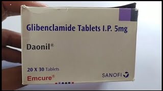 Daonil Tablet  Glibenclamide Tablets IP 5mg  Daonil Tablet Uses Side effects Benefit Dosage Review [upl. by Custer]