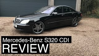 Mercedes S320 CDI REVIEW  Bargain luxury or financial disaster [upl. by Amsab]