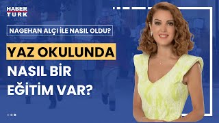 Çocuklar tatil dönemini nasıl geçirmeli  Nagehan Alçı ile Nasıl Oldu  28 Temmuz 2024 [upl. by Brittnee387]