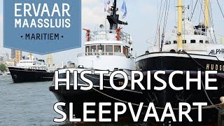 Ervaar Maritiem Maassluis  Stichting Sleepboothaven Maassluis [upl. by Epifano]