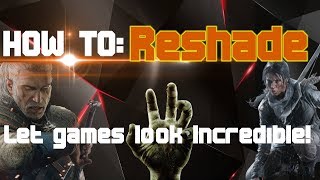 How to install Reshade in Games like Witcher GTAV  Call of Duty battlefield 5 or Tomb Raider [upl. by Ahsiram865]