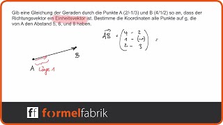 Vektorrechnung Einheitsvektor bestimmen und Abstände messen – Geradengleichung mit Einheitsvektor [upl. by Keli]