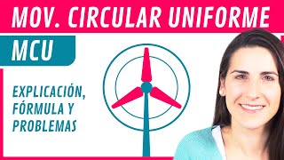 MCU Movimiento CIRCULAR Uniforme ⏺ Explicación Fórmulas y Ejercicios [upl. by Nnaylloh981]