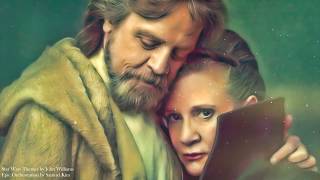 Star Wars Luke and Leia Theme  EPIC CINEMATIC VERSION [upl. by Onaicul271]