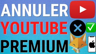 Comment Annuler YouTube Premium Sur IOS [upl. by Nnilsia91]