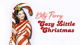 Katy Perry  Cozy Little Christmas Lyric video [upl. by Audri]