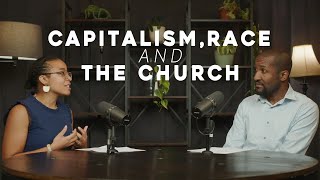 Capitalism Race amp The Church [upl. by Elleirda]