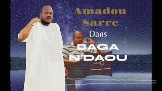 AMADOU SARRE BAGA NDAOUVOL3 [upl. by Irrahs373]