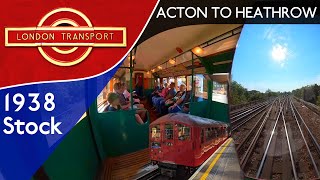 London Underground First Person Journey  1938 Stock Heritage Run  Acton to Heathrow [upl. by Moyna201]