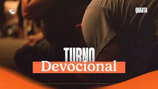 Turno Devocional  Quarta  180924 [upl. by Emlyn]