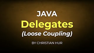 How Delegates Work in Java [upl. by Brnaba]