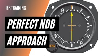 Fly a Perfect NDB Approach in 2 Steps  Push the Head Pull the Tail  FlightInsight [upl. by Hertzog]