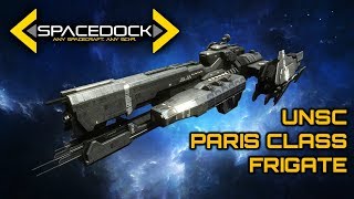 Halo UNSC Paris Class Heavy Frigate  Spacedock [upl. by Eirrot]