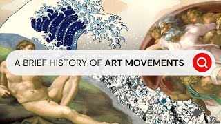 A Brief History of Art Movements  Behind the Masterpiece [upl. by Maletta679]