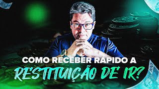 RESTITUIÇÃO DE IMPOSTO DE RENDA RÁPIDO EM 2024 [upl. by Renaud]