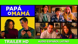 ✅PAPA O MAMA 2023🔴🔴Trailer Español Latino⭐COMEDIA⭐MAURICIO OCHMANN🔥SILVIA NAVARRO🔥E CONTRERAS [upl. by Luy257]